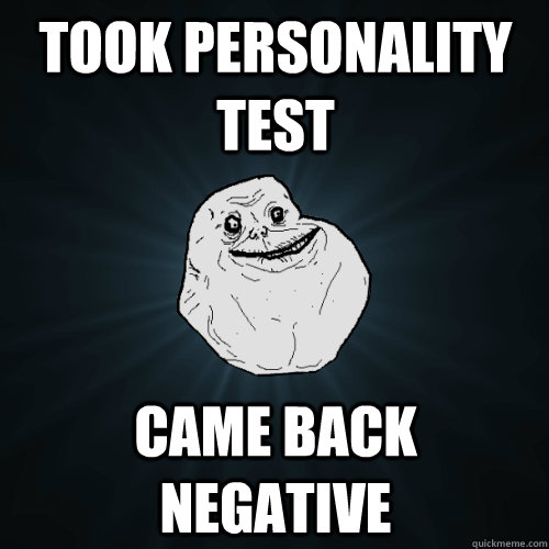 personality test negative meme