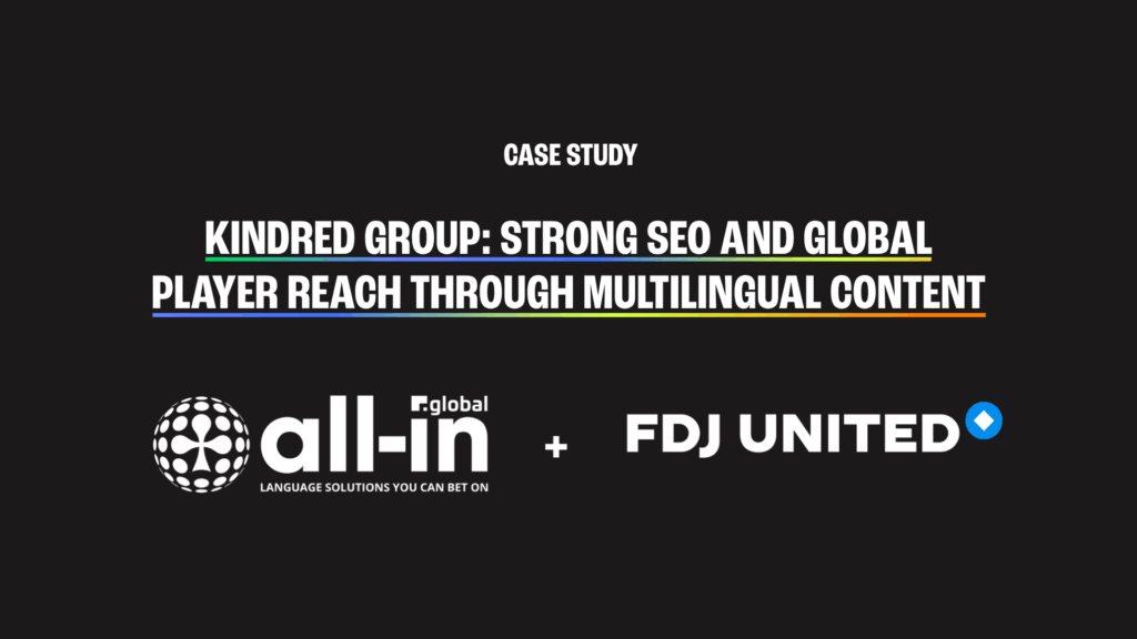 KINDRED GROUP - CASE STUDY | All-in Global